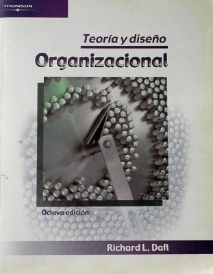 Teoría y diseño organizacional