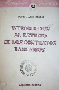 Introducción al estudio de los contratos bancarios