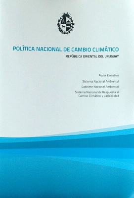 Política Nacional de Cambio Climático : República Oriental del Uruguay