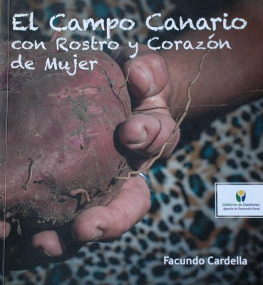 El campo canario con rostro y corazón de mujer