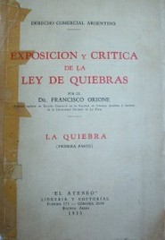 Exposición y crítica de la Ley de Quiebras