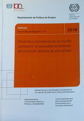 Docentes y formadores en un mundo cambiante : la necesidad de sistemas de formación docente de alta calidad