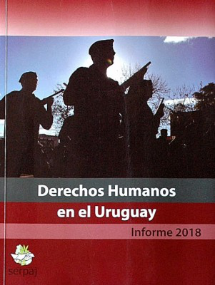 Derechos humanos en el Uruguay : informe 2018