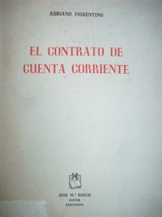 El contrato de cuenta corriente