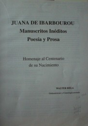 Juana de Ibarbourou : manuscritos inéditos, poesía y prosa