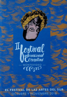 Festival Internacional Cervantino : Montevideo : el festival de las artes del sur (2º)