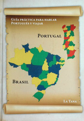 Guía práctica para hablar portugués y viajar