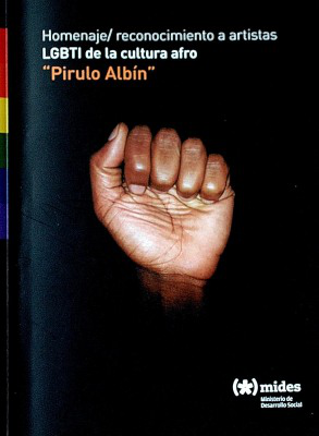 Homenaje : reconocimiento a artistas LGBTI de la cultura afro : "Pirulo Alb&iacute;n"