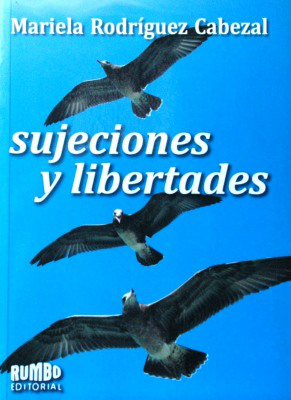 Sujeciones y libertades