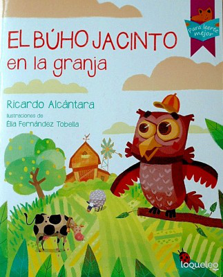 El búho Jacinto en la granja