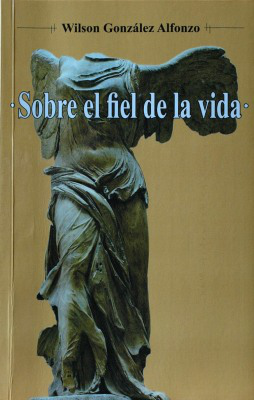 Sobre el fiel de la vida