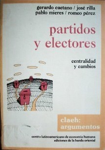 Partidos y electores : centralidad y cambios