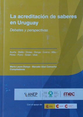 La acreditación de saberes en Uruguay : debates y perspectivas