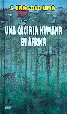 Una cacería humana en Africa