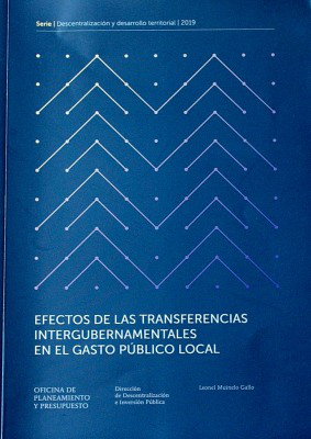 Efectos de las transferencias intergubernamentales en el gasto público local