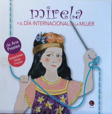 Mirela : y el Día Internacional de la Mujer