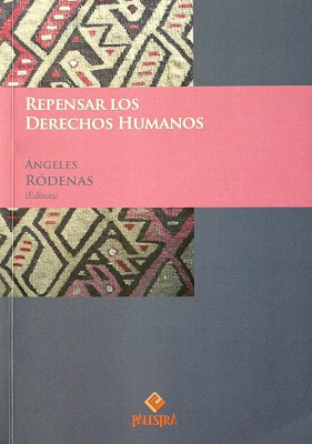 Repensar los derechos humanos