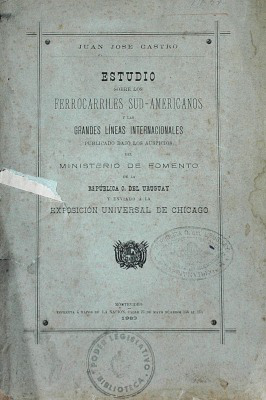 Estudio sobre los ferrocarriles sud-americanos y las grandes líneas internacionales