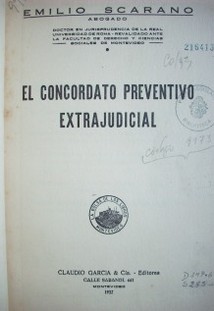 El Concordato Preventivo Extrajudicial