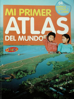 Mi primer Atlas del mundo