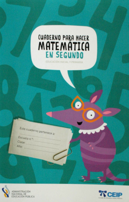 Cuaderno para hacer matemática en segundo : educación inicial y primaria