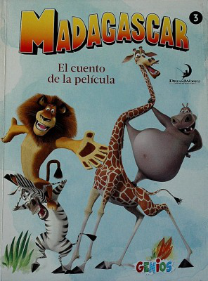 Madagascar : el cuento de la película