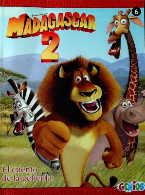 Madagascar 2 : el cuento de la película