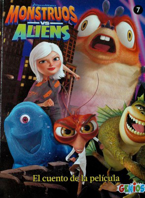 Monstruos vs. aliens : el cuento de la película