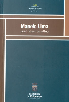 Manolo Lima : un pintor entre dos tiempos : 1919-1990